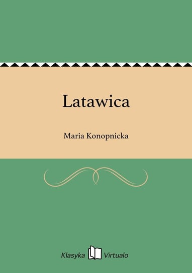 Latawica Konopnicka Maria