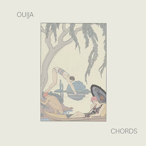Late Ouija Chords