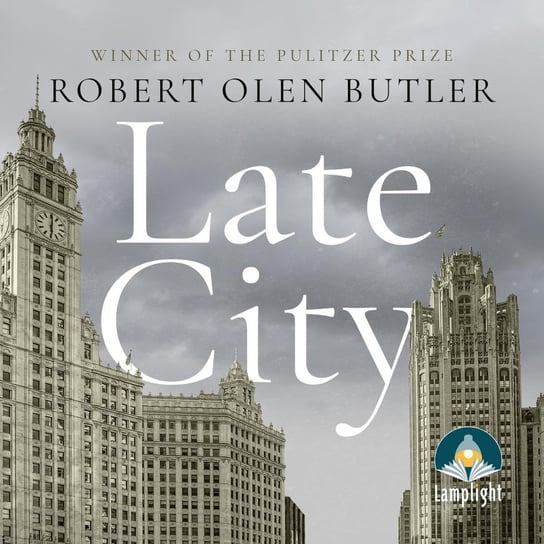 Late City - audiobook Butler Robert Olen