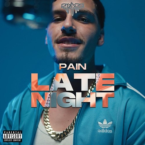 Late Night Rap La Rue, Pain.71