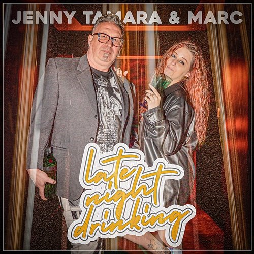 Late Night Drinking Jenny Tamara & Marc