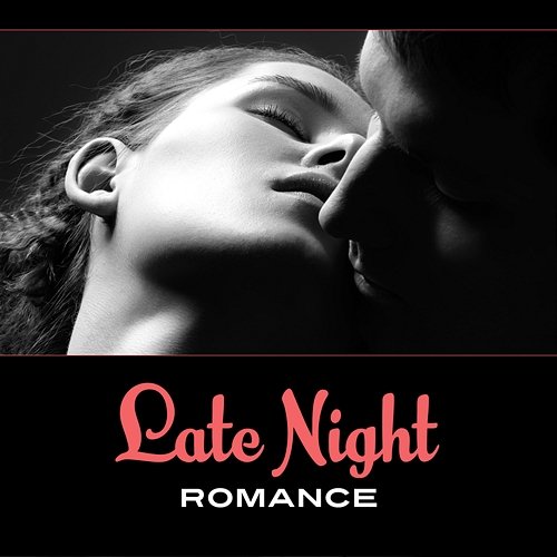 Late Night Romance Romantic Music Center