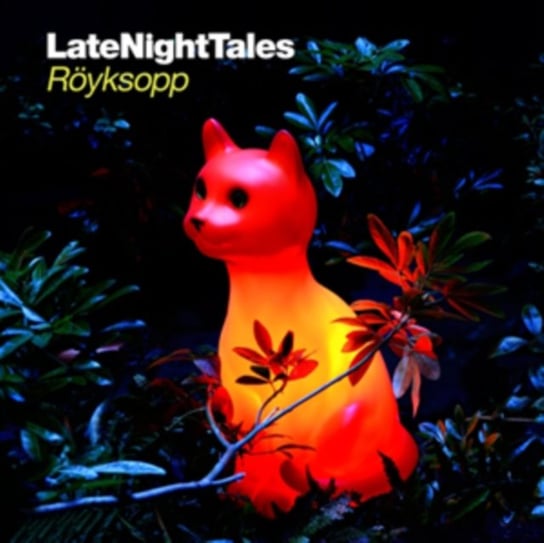 Late Night Tales Royksopp