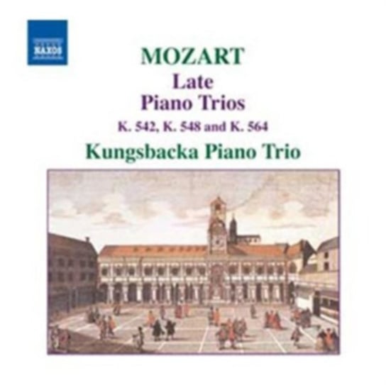 Late Piano Trios. Volume 2 Kungsbacka Piano Trio