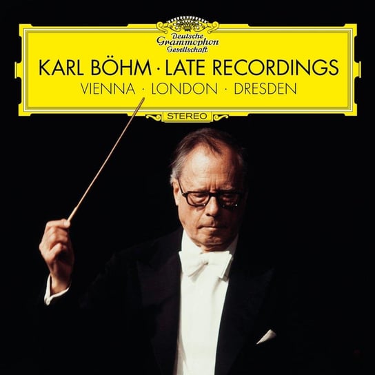 Late Recordings: Vienna, London, Dresden Bohm Karl
