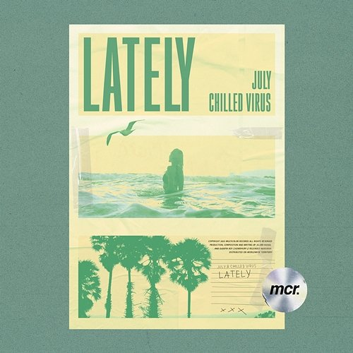 Lately july & Chilled Virus