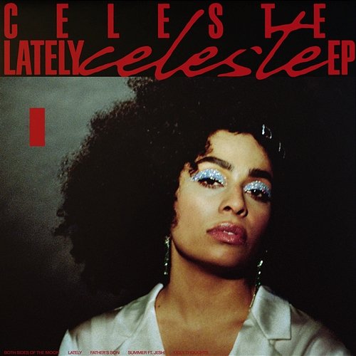 Lately - EP Celeste