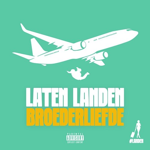 Laten Landen Broederliefde