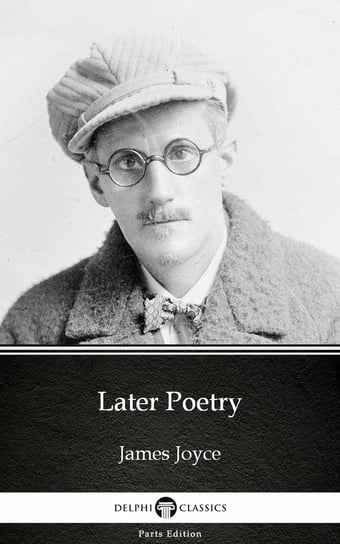 Later Poetry (Illustrated) Joyce James