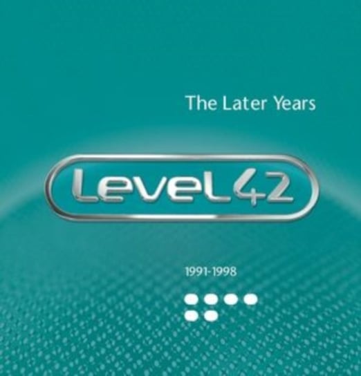 Later Years 1991-1998 Level 42