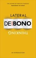Lateral Thinking De Bono Edward