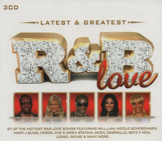 Latest and Greatest R And B Love 3CD Box Redman, Ja Rule, Dr. Dre, West Kanye, Ashanti, Blige Mary J., LL Cool J, Jordan Montell, Stefani Gwen