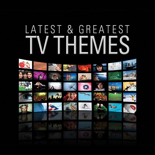 Latest & Greatest TV Themes Various Artists