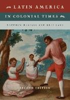 Latin America in Colonial Times Restall Matthew, Lane Kris