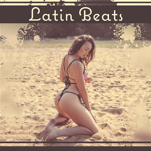 Latin Beats: Summer Dance Competition, Salsa & Rumba, Cuban Ambient, Sun and Positive Mood, Crazy Nights Corp Latino Bar del Mar