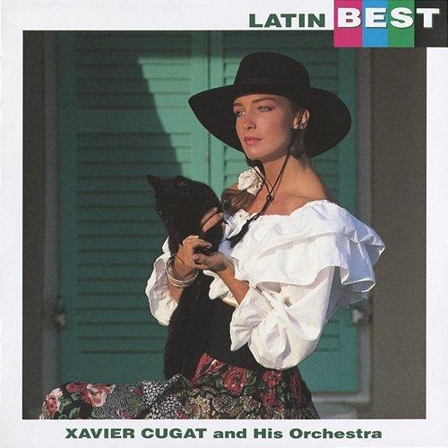 Latin Best Xavier Cugat & His Orchestra
