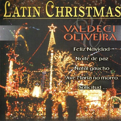 Latin Christmas Valdeci Oliveira