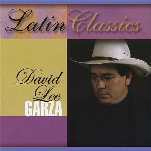 Latin Classics David Lee Garza