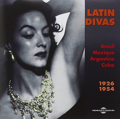 Latin Divas 1926-54 Various Artists