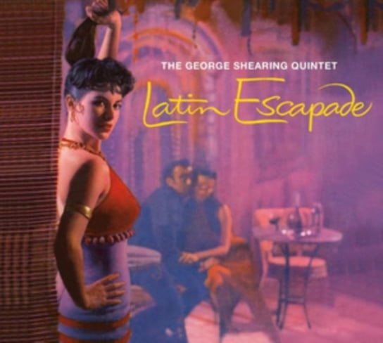 Latin Escapade The George Shearing Quintet