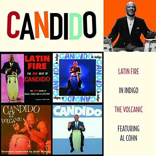 Latin Fire/In Indigo/Volcanic/Feat Al Cohn Candido