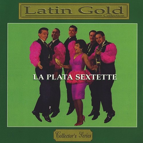 Latin Gold Collection La Playa Sextet