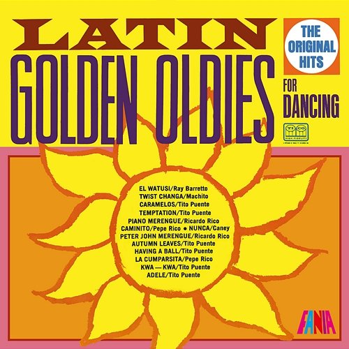 Latin Golden Oldies For Dancing Ray Barretto, Machito, Ricardo Rico, Tito Puente, Pepe Rico