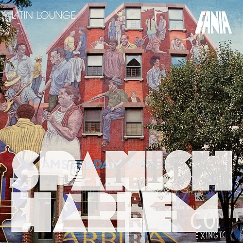 Latin Lounge Jazz: Spanish Harlem Various Artists