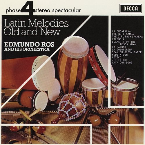 Latin Melodies Old and New Edmundo Ros & His Orchestra