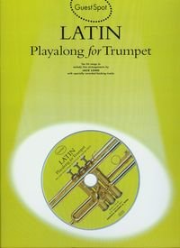 Latin playalong for trumpet. Ten hit songs in melody line arrangements + CD Opracowanie zbiorowe