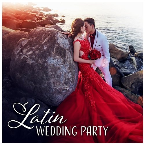 Latin Wedding Party Various Artists