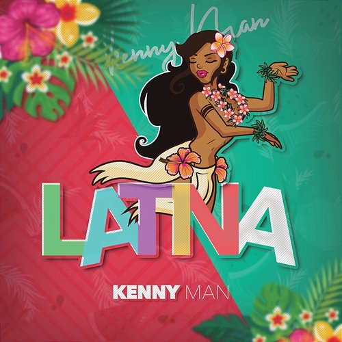 Latina Kenny Man