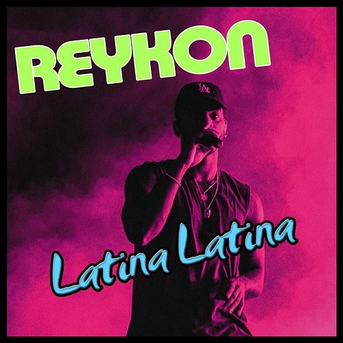 Latina Latina Reykon