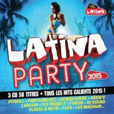 Latina Party 2015 Various Artists
