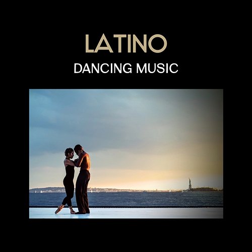 Latino Dancing Music - Show Your Euphoria in Dance, Salsa, Mambo, Hot Rhythms from the South, Positive Energy NY Latino Dance Group