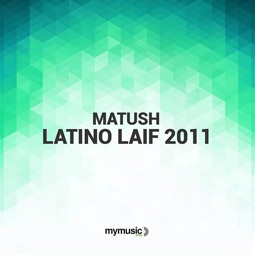 Latino Laif 2011 Matush
