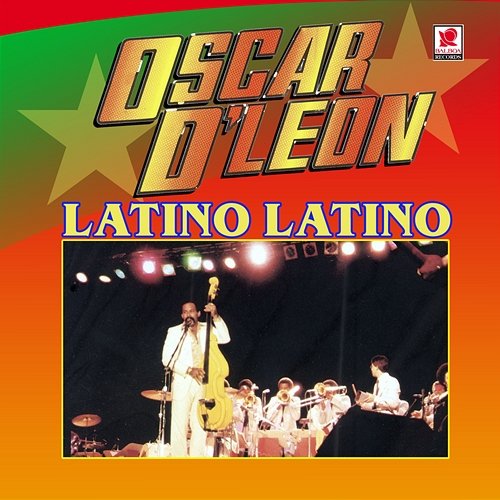 Latino Latino Oscar D'León