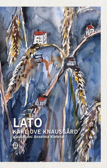 Lato Knausgard Karl Ove