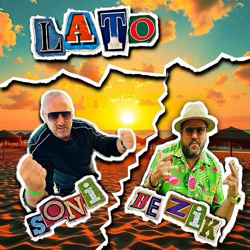 Lato Soni & Bezik