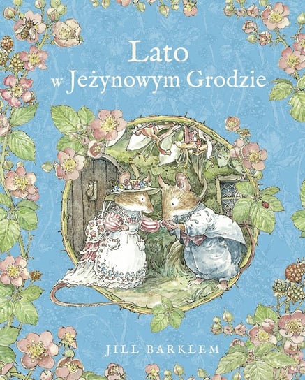 Lato w Jeżynowym Grodzie - ebook PDF Barklem Jill