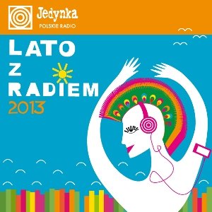 Lato z Radiem 2013 Various Artists