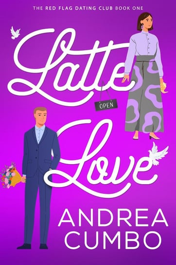 Latte Love - ebook epub Andrea Cumbo