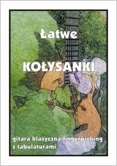 Łatwe Kołysanki - gitara klasyczna/fingerpicking.. Wydawnictwo Muzyczne Contra