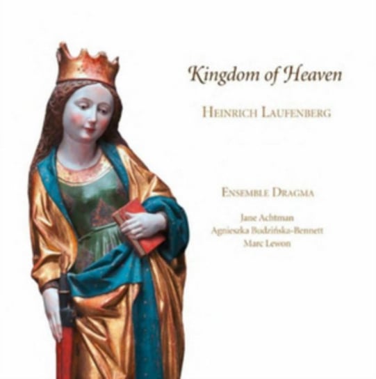 Laufenberg: Kingdom Of Heaven Ensemble Dragma