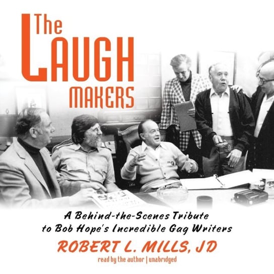 Laugh Makers Bevilacqua Joe, Mills Robert L.