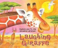 Laughing Giraffe Hadithi Mwenye, Kennaway Adrienne
