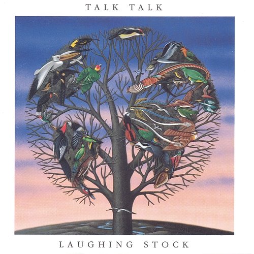 Laughing Stock Talk Talk