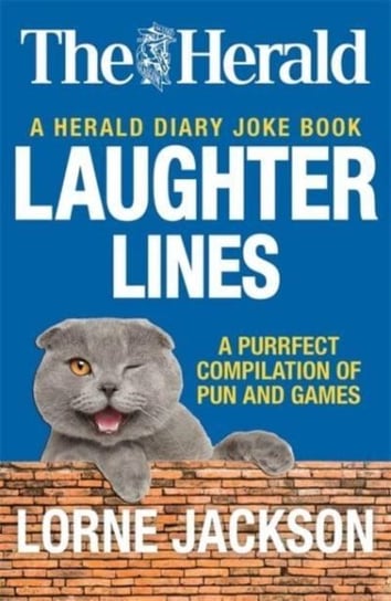 Laughter Lines: A Herald Joke Book Lorne Jackson