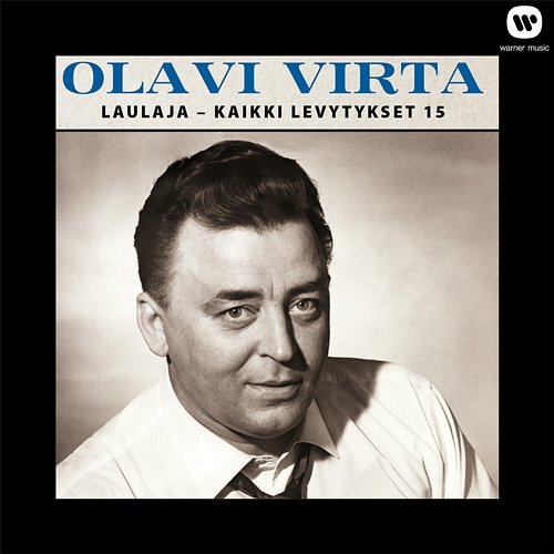 Laulaja - Kaikki levytykset 15 Olavi Virta