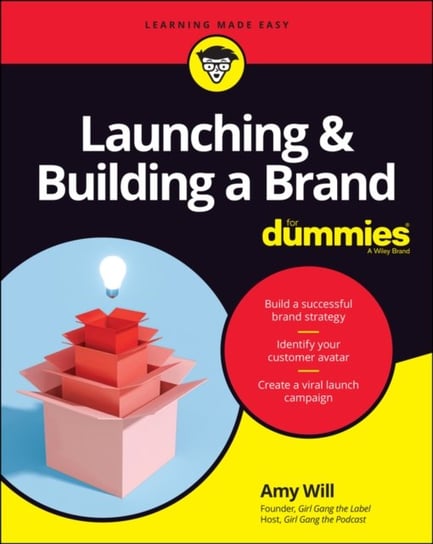 Launching & Building a Brand For Dummies Amy Will